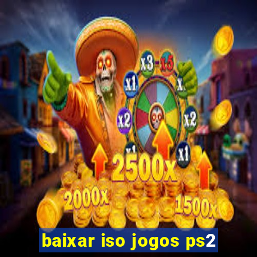 baixar iso jogos ps2